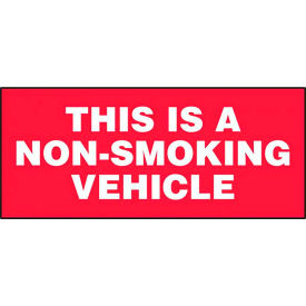 AccuformNMC This Is A Non-Smoking Vehicle Safety Sign Adhesive Vinyl 3