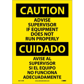 NMC™ Bilingual Vinyl Sign Advise Supervisor If Equipment Does Not Run 10