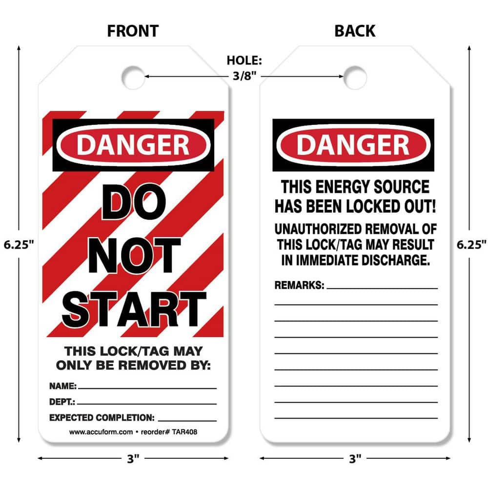 Safety & Facility Tags, Message Type: Lockout , Header: DANGER , Legend: Do Not Start , Material: Synthetic Paper , Legend Color: Black  MPN:TAR408