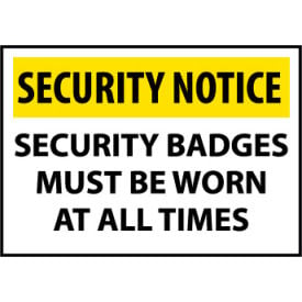 Security Notice Aluminum - Security Badges Must Be Worn At All Times SN16AC