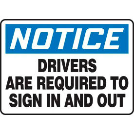 AccuformNMC Notice Drivers Are Required To Sign In & Out Sign Adh. Vinyl 10