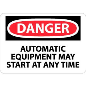 NMC D401P OSHA Sign Danger Automatic Equipment May Start At Anytime 7
