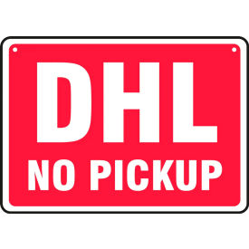 AccuformNMC™ DHL Pickup/DHL No Pickup Sign Double-Sided Plastic 10