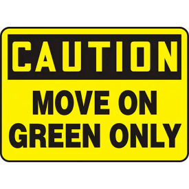 AccuformNMC™ Caution Move On Green Only Truck Delivery Sign Aluminum 14