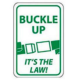 Aluminum Sign -  Buckle Up Its The Law - .063