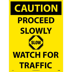 NMC C748F Snow Safety Sign CAUTION Proceed Slowly Watch For Traffic 32
