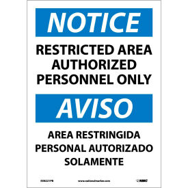 Bilingual Vinyl Sign - Notice Restricted Area Authorized Personnel Only ESN221PB