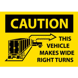 NMC M245PB Vehicle Sign Caution This Vehicle Makes Wide Right Turns 10