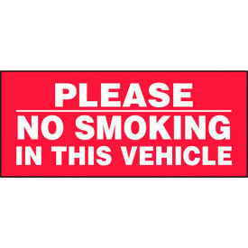 AccuformNMC Please No Smoking In This Vehicle Sign Adhesive Vinyl 3