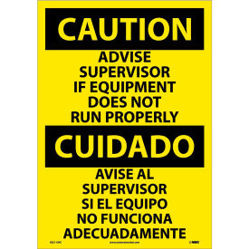 NMC™ Bilingual Vinyl Sign Advise Supervisor If Equipment Does Not Run 14