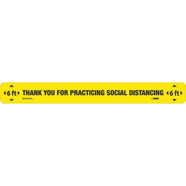 Entrance & Directional & Exit Adhesive Backed Floor Sign: Rectangle, Vinyl, ''6 FT THANK YOU FOR PRACTICING SOCIAL DISTANCING 6 FT'' MPN:WFS78TXYL10