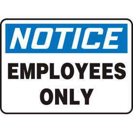 Accuform MADC803VS Notice Sign Employees Only 10