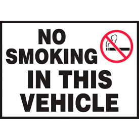 AccuformNMC No Smoking In This Vehicle Safety Sign Adh. Dura-Vinyl 3-1/2