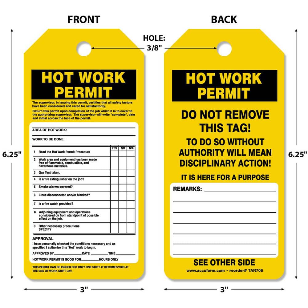 Safety & Facility Tags, Message Type: Inspection , Header: None , Legend: Hot Work Permit , Material: Synthetic Paper , Legend Color: Black  MPN:TAR706