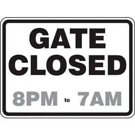 AccuformNMC™ Gate Closed To  Semi-Custom Sign EGP Aluminum 18