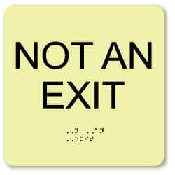 Not an Exit, Plastic Exit Sign MPN:GADA112BK