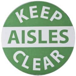 Accident Prevention Adhesive Backed Floor Sign: Round, Vinyl, ''KEEP AISLES CLEAR'' MPN:WFS12