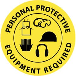 Accident Prevention Adhesive Backed Floor Sign: Round, Vinyl, ''PERSONAL PROTECTIVE EQUIPMENT REQUIRED'' MPN:WFS29