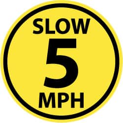 Security & Admittance Adhesive Backed Floor Sign: Round, Vinyl, ''SLOW 5 MPH'' MPN:WFS33