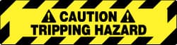 Accident Prevention Adhesive Backed Floor Sign: Rectangle, Vinyl, ''CAUTION TRIPPING HAZARD'' MPN:WFS628