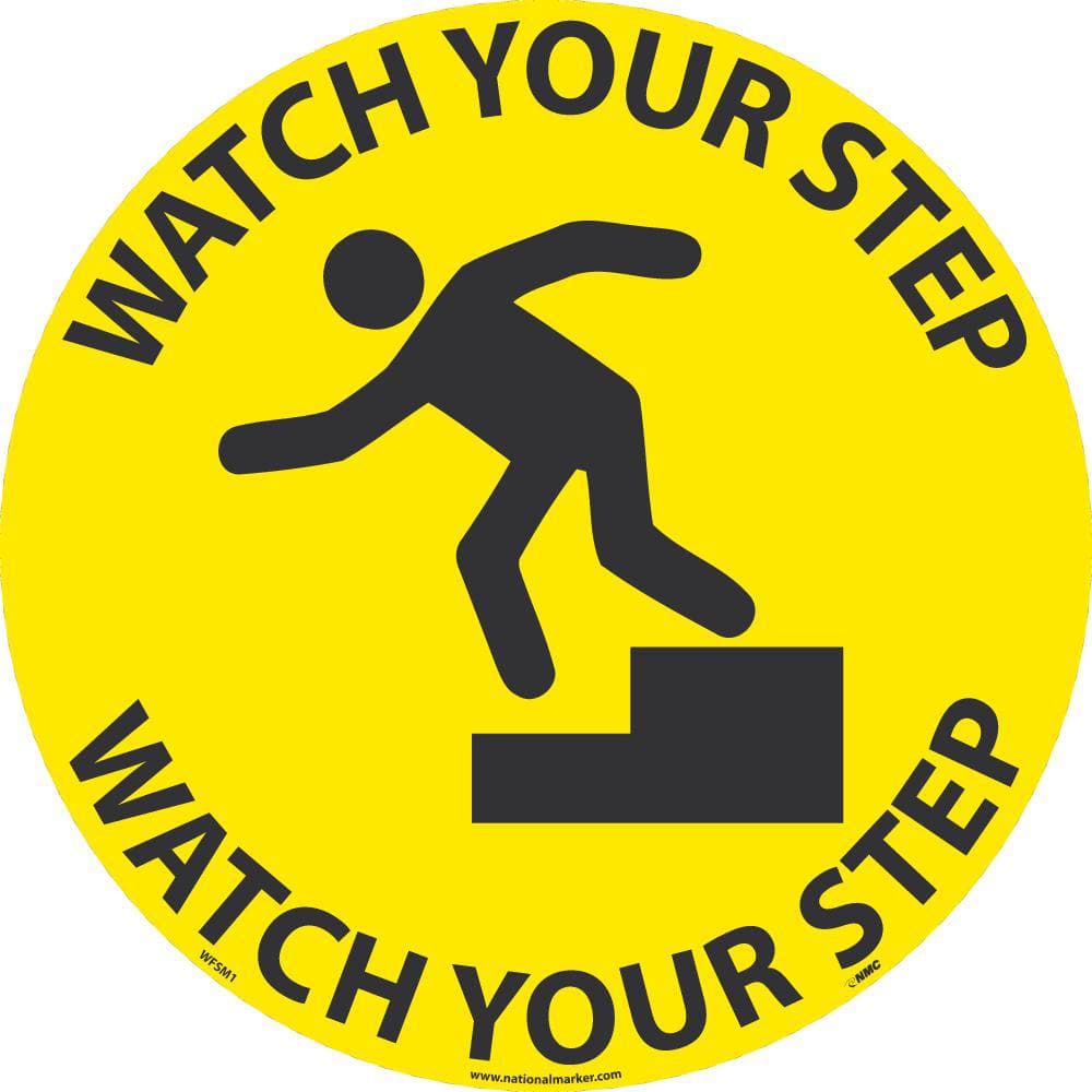 Accident Prevention Adhesive Backed Floor Sign: Round, ''Watch Your Step'' MPN:WFSM1