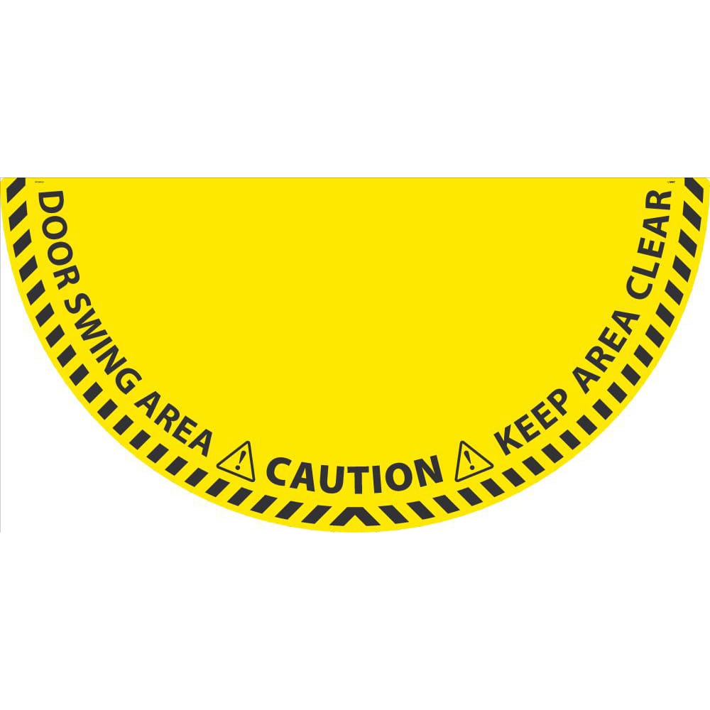 Workplace/Safety Adhesive Backed Floor Sign: Semi Round, ''DOOR SWING AREA, KEEP AREA CLEAR'' MPN:WFSM100