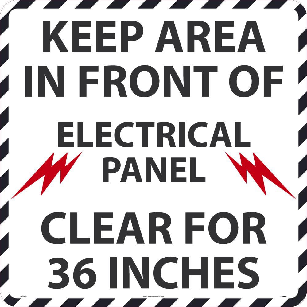 Accident Prevention Adhesive Backed Floor Sign: Square, ''Keep Area In Front Of Electrical Panel Clear For 36 Inches'' MPN:WFSM51