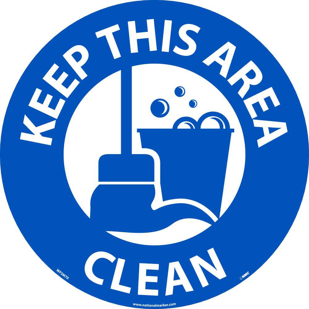 Restroom, Janitorial & Housekeeping Adhesive Backed Floor Sign: Round, ''Keep This Area Clean'' MPN:WFSM70
