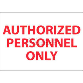NMC M38RB Restricted Area Sign Authorized Personnel Only 10