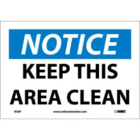 Safety Signs - Notice Keep This Area Clean - Vinyl 7