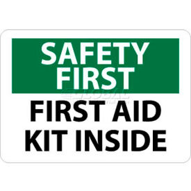 NMC SF47P OSHA Sign Safety First - First Aid Kit Inside 7