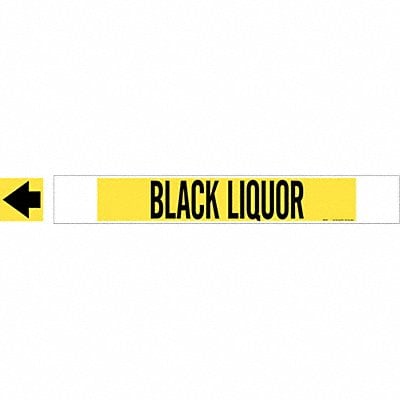 Pipe Marker Black Liquor 4 in H 24 in W MPN:5634-HPHV