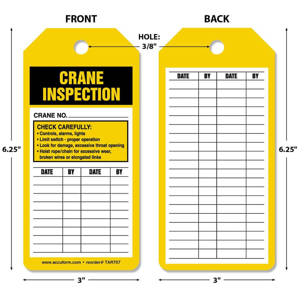 Safety & Facility Tags, Message Type: Inspection , Header: None , Legend: Crane Inspection , Material: Synthetic Paper , Legend Color: Black  MPN:TAR727