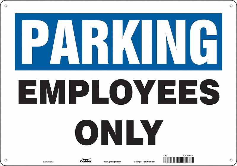 Employee Parking Sign 14 x 20 MPN:477N03