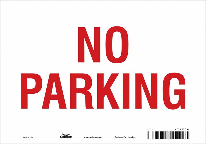 No Parking Sign 7 x 10 MPN:477X66