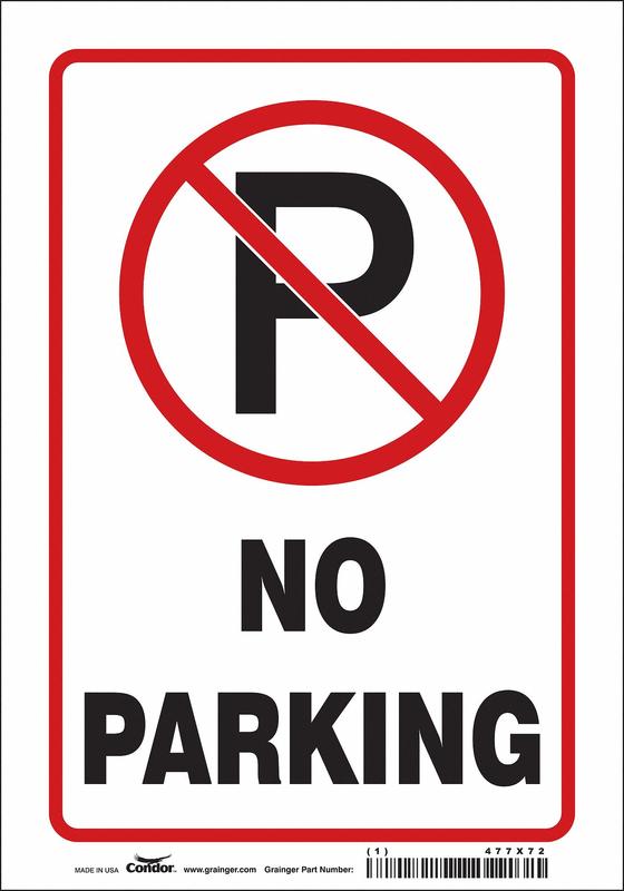 No Parking Sign 10 x 7 MPN:477X72