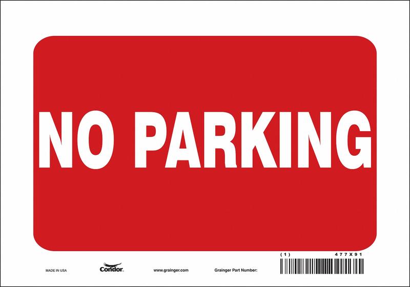 No Parking Sign 7 x 10 MPN:477X91