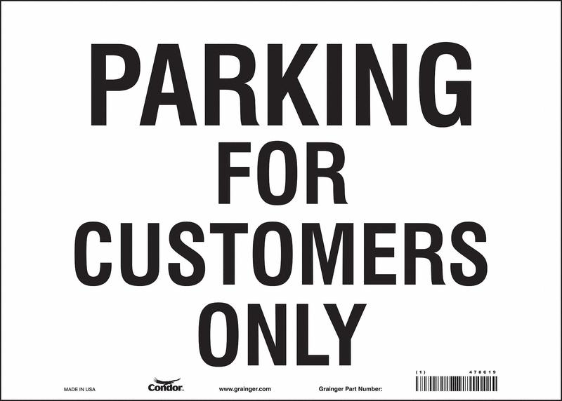 Customer Parking Sign 10 x 14 MPN:478C19