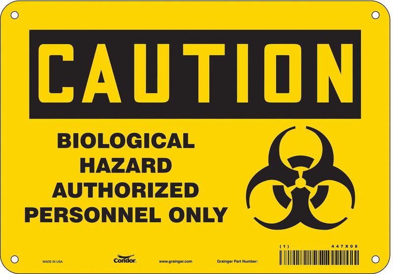 Safety Sign 7 inx10 in Polyethylene MPN:447X08