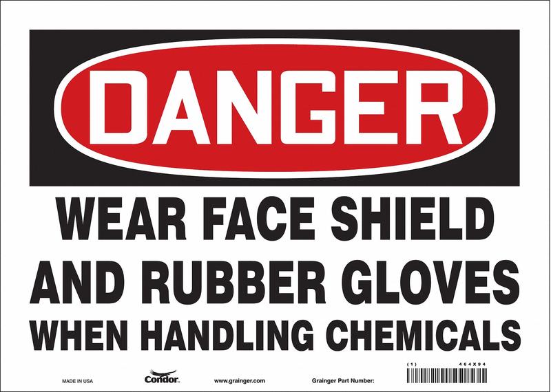 Safety Sign 10 inx14 in Vinyl MPN:464X94