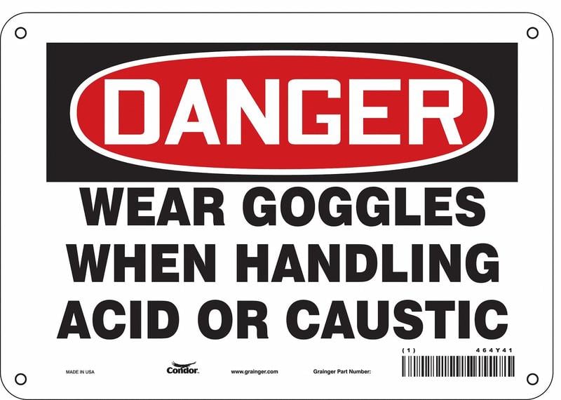 Safety Sign 7 inx10 in Polyethylene MPN:464Y41