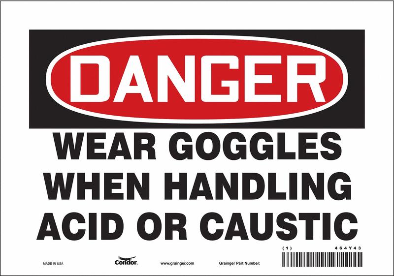 Safety Sign 7 in x 10 in Vinyl MPN:464Y43