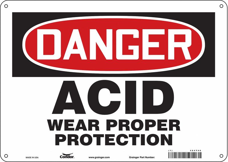 Safety Sign 10 inx14 in Aluminum MPN:464Y46