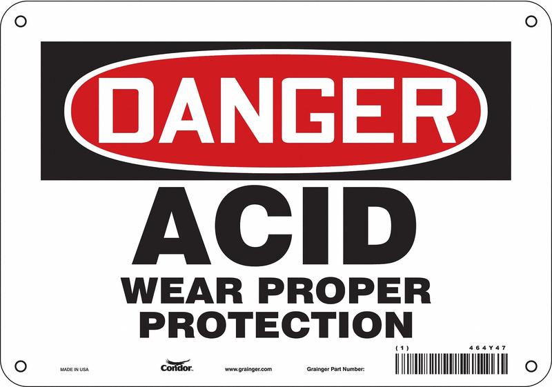 Safety Sign 7 in x 10 in Polyethylene MPN:464Y47