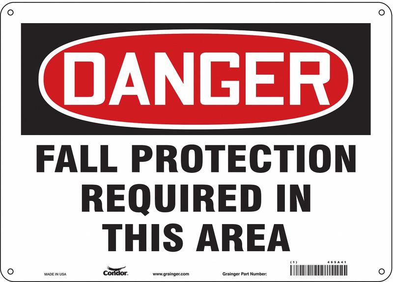 Safety Sign 10 inx14 in Polyethylene MPN:465A41