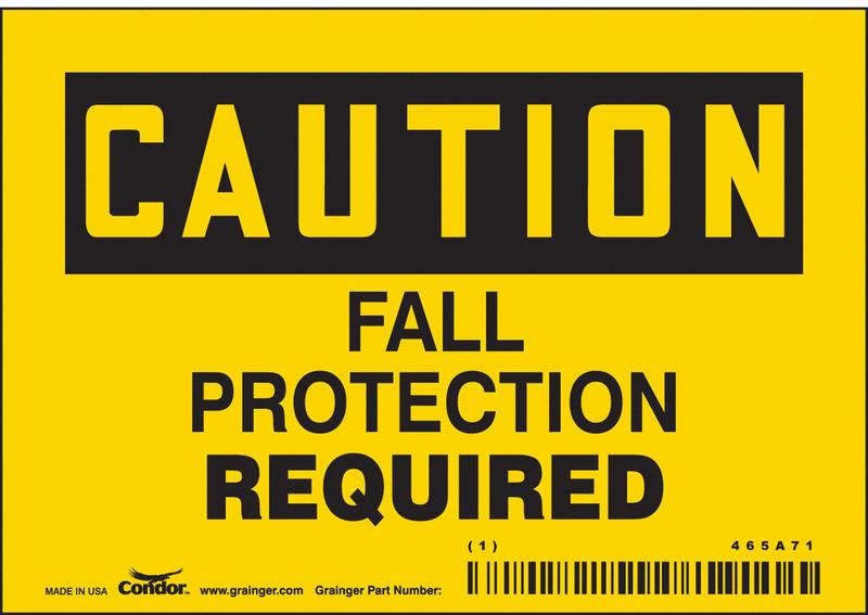 Safety Sign 3.5in x 5in Vinyl MPN:465A71