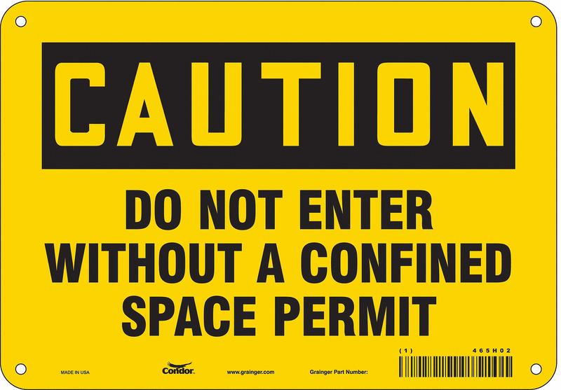 Safety Sign 7 inx10 in Polyethylene MPN:465H02