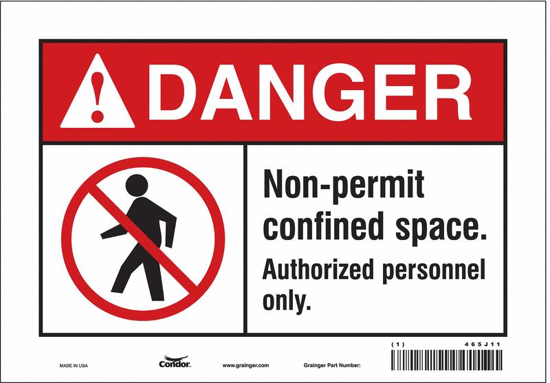 Safety Sign 7 inx10 in Vinyl MPN:465J11