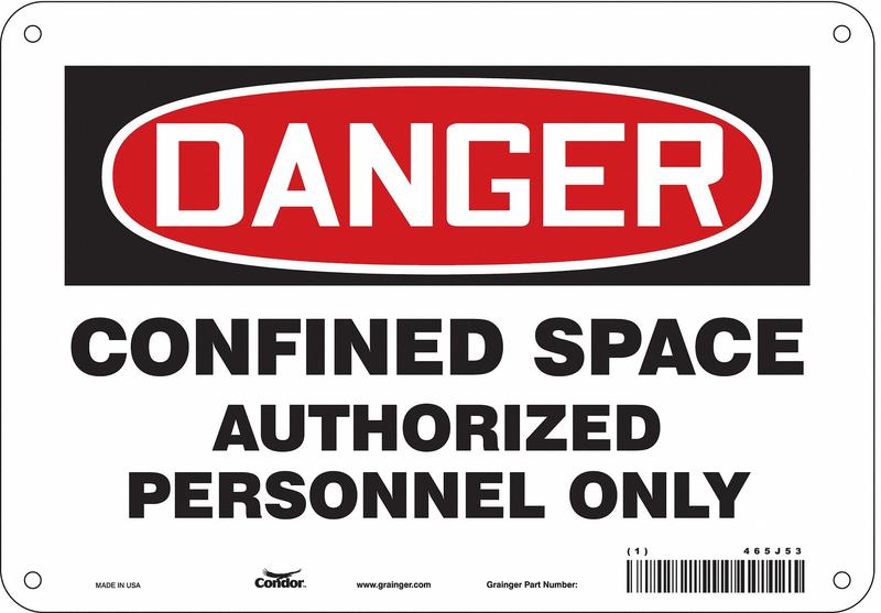 Safety Sign 7 inx10 in Polyethylene MPN:465J53