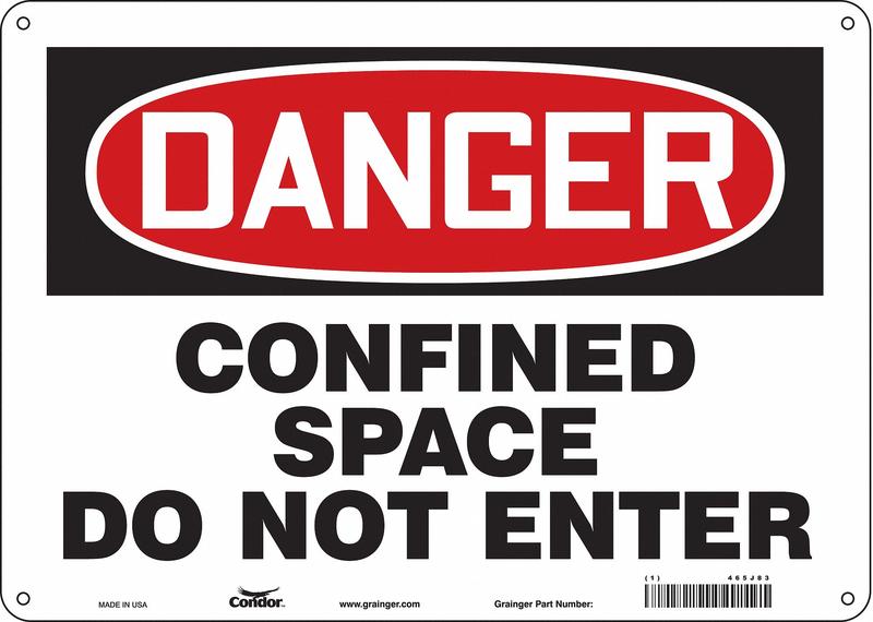 Safety Sign 10 inx14 in Aluminum MPN:465J83